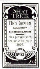 2003-04 Topps C55 Minis Hat Trick #93 Niko Kapanen