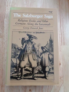Salzburger Saga : Religious Exiles by George Fenwick Jones HC/DJ - Picture 1 of 1