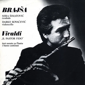 2LP VIVALDI 6 Sonatas Il Pastor Fido BRAJSA Flute KOVACEVIC Cello SIMATOVIC Suzy - Bild 1 von 3