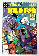 DC Comics THIS IS WILD DOG No. 2 (Oct 1987) Part Two of a 4-Part Mini-Series