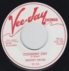 7" 45 Re. Full-Bloodied 1956 R&B Snooky Pryor Someone To Love Me Vee Jay Hear