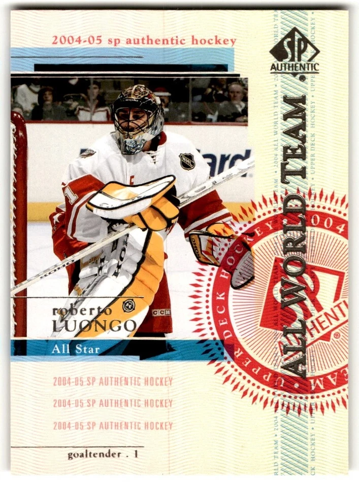 Roberto Luongo 2004-05 SP Authentic AWT #116 Florida Panthers - Image 1 of 2