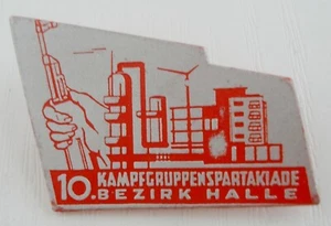 DDR Abzeichen 10. Kampfgruppenspartakiade Bezirk Halle Kampfgruppen Spartakiade - Picture 1 of 2