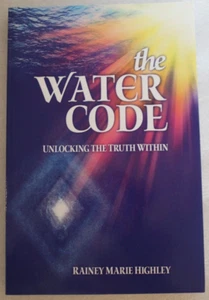 The Water Code - Rainey Marie Highly - 2012 Paperback First Edition - Picture 1 of 5