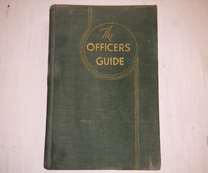 The Officer's Guide : Reference Book on Correct Procedures for Army Officers '48 - Picture 1 of 12
