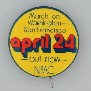 March on Washington San Francisco 24. April 1971 NPAC Cause Pinback Button - Bild 1 von 5