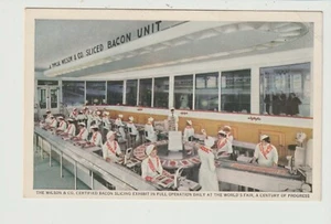 POSTCARD   WILSON & CO. CERTIFIED BACON SLICING EXHIBIT WORLD'S FAIR - Picture 1 of 2