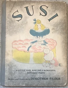 DOROTHEA FILOSA " SUSI " 1939 HC VG- CHARMING ILLUSTRATIONS - Picture 1 of 3