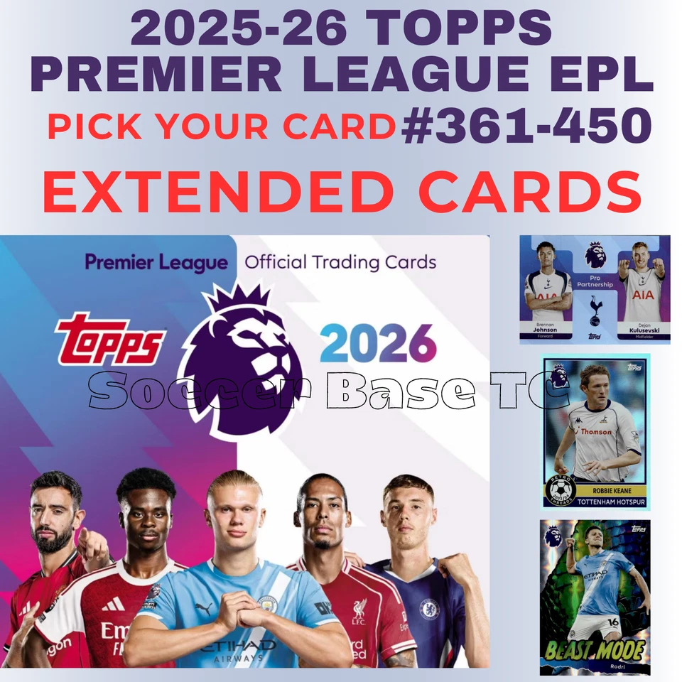 2025-26 Topps Premier League - Pick Your Card 361-450 COMPLETE YOUR SET - Image 1 of 1