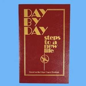 Day By Day: Steps to a New Life (1981 1st) Edgar Cayce Readings PB VG ARE Press - Picture 1 of 5