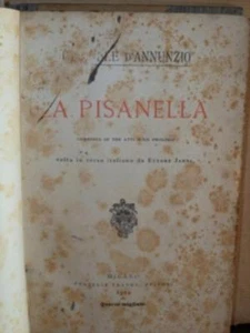 1914 - D'ANNUNZIO - LA PISANELLA - PRIMA EDIZIONE - Imagen 1 de 1