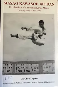 MASAO KAWASOE, 8th DAN. Recollections of a ShotokanKarate Master. - Picture 1 of 1