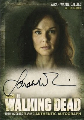 The Walking Dead Season 3, Sarah Wayne Callies (Lori Grimes) Autograph Card A12 - Image 1 of 2