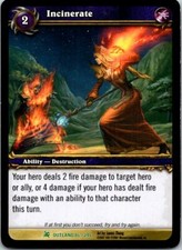 Incinerate 86/246 World Of Warcraft Fires Of Outland Light Play