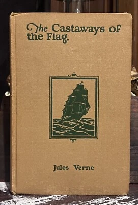 1924,The Castaways Of The Flag by Jules Verne, Swiss Robinson Family - Image 1 of 4