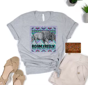 Camiseta Roam Freely, camisetas personalizadas, camisetas, occidental, camisa de búfalo, angustiada - Imagen 1 de 4