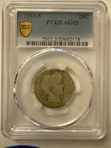 1913-S PCGS Gold Shield Barber Quarter - AG03 - 90% Silver! Extremely Rare! - Picture 1 of 7