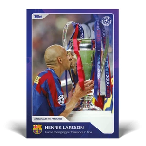 Topps Celebrates 30 Years UCL - Card 076 - Henrik Larsson - FC Barcelona - Picture 1 of 2