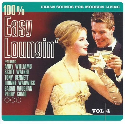 Various - 100% Easy Loungin' - Urban Sounds For Modern Living Vol. 4 (CD, Comp)  - Bild 1 von 3