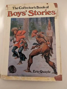 THE COLLECTORS BOOK OF BOYS STORIES BY ERIC QUAYLE STUDIO VISTA 1973 - Picture 1 of 5