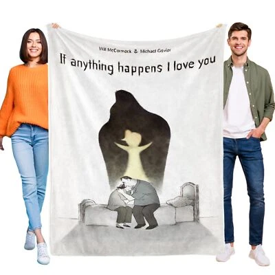 If Anything Happens I Love You Super Soft Flannel Throw Blanket  All Season Gift - Image 1 of 4