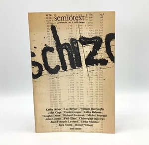 Schizo-Kultur: Semiotext Band III, Nr. 2 1978. Erstausgabe - Kathy Acker - Bild 1 von 2