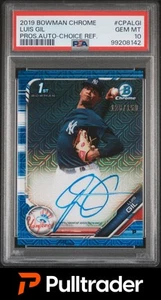 2019 Bowman Chrome Luis Gil Prospect Auto HTA Choice Refractor #/150 PSA 10 - Picture 1 of 2