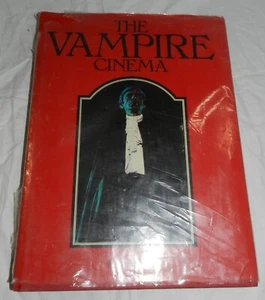 The Vampire Cinema by David Pirie - copyright 1977 - with dust jacket - Imagen 1 de 10