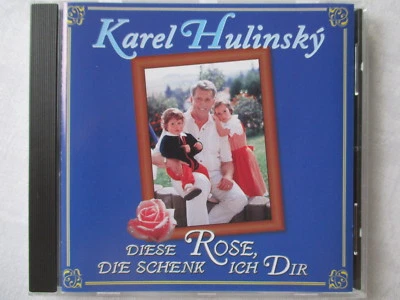 Karel Hulinsky - Diese Rose. die schenk ich dir - Böhmische Blasmusik - CD - Bild 1 von 3