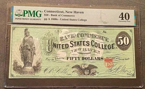 *STUNNING ADD NOTE* $50 1860'S "U.S. COLLEGE" NEW HAVEN, CONNECTICUT PMG XF/40 - Picture 1 of 2