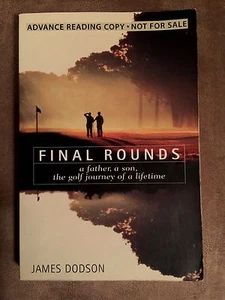 FINAL ROUNDS BY JAMES DODSON 1996 PAPERBACK ADVANCE READING COPY - Picture 1 of 2