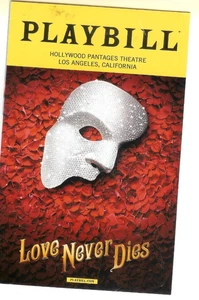 Love Never Dies Playbill - Pantages Theater - April 2018 - Gadar Thor Cortes - Bild 1 von 3