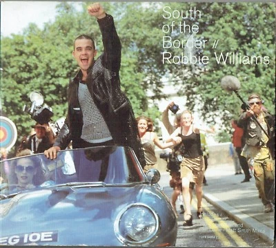 ROBBIE WILLIAMS - 5" CD - South Of The Border (Gatefold + Poster) UK. Take That - Image 1 of 4