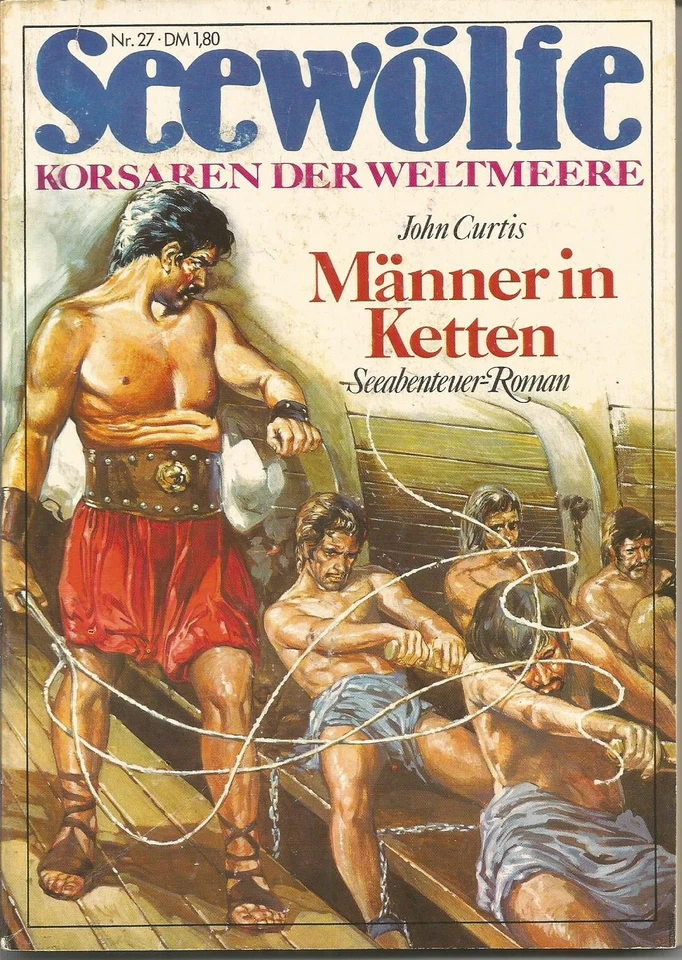 SEEWÖLFE Taschenheft Nr. 27 "Männer in Ketten" John Curtis (Hermann Werner Pete - Bild 1 von 1