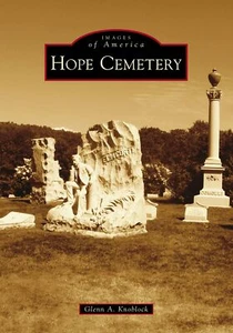 NEW Arcadia Publishing Hope Cemetery, VT 9781467128476 Images of America Trade P - Imagen 1 de 1