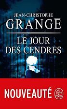 Le Jour des cendres de Grangé, Jean-Christophe | Livre | état bon