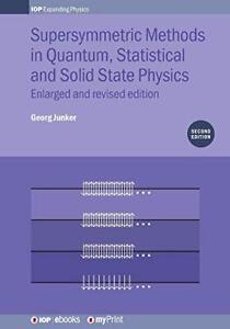Georg Junker Supersymmetric Methods in Quantum, Statisti (Paperback) (UK IMPORT)