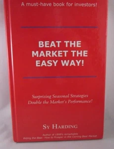 Beat the Market the Easy Way! Hardcover 2007 By Sy Harding Very Good Condition - Bild 1 von 2