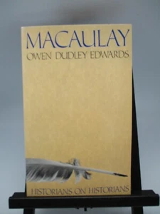 Macaulay- Historians on Historians by Owen Dudley Edwards- Paper Back - Picture 1 of 7