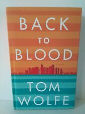 Back to Blood by Tom Wolfe (2012, Hardcover- First Edition) Excellent Condition 