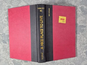 A Nice Place to Live: Robert C. Sloane. Crown Pub. First Edition. 1981 - Bild 1 von 3