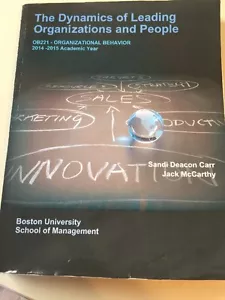 The Dynamics Of Leading Organizations And People, Deacon Carr And Mccarthy, - Foto 1 di 8