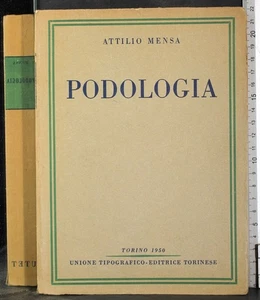 PODOLOGIA. ATTILIO MENSA. UTET. - Imagen 1 de 2