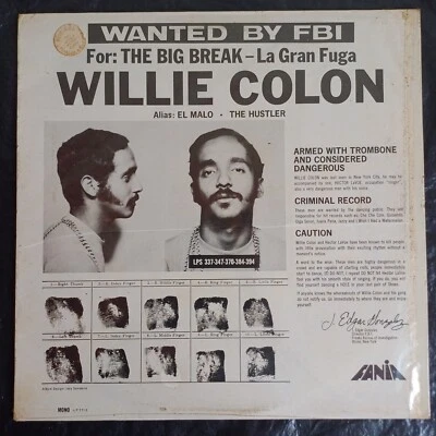 Willie Colon* – Wanted By FBI / The Big Break - La Gran Fuga, Salsa, 1970s  - Image 1 of 4