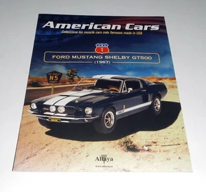 FASCICULE N° 1 D'AMERICAN CARS MUSTANG 1967 Et CADEAU GUIDE DE COLLECTION ALTAYA - Foto 1 di 5