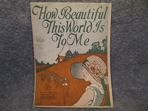 Partituras vintage 1930 Bauer Mayer & Scott How Beautiful This World Is To Me - Imagen 1 de 4
