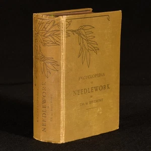 c1900 Encyclopedia of Needlework by Therese De Dillmont New Edition Revised a... - Picture 1 of 6