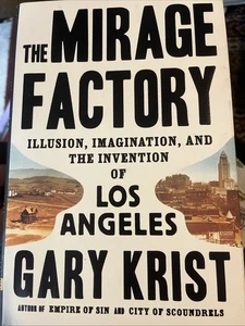 Mirage Factory: Illusion, Fantasie und die Erfindung von Los Angeles von Gary - Bild 1 von 2