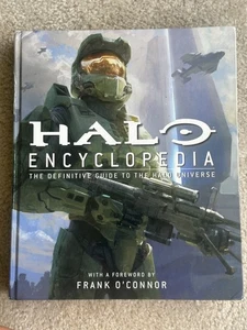 Halo Encyclopedia : The Definitive Guide to the Halo Universe by Dorling... - Bild 1 von 2