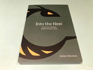 Into The Nest The Story Behind WASPs Perth Hockey Club Ashley Morrison book - Picture 1 of 6